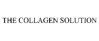 THE COLLAGEN SOLUTION