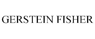 GERSTEIN FISHER