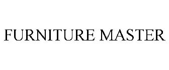 FURNITURE MASTER