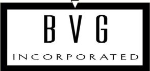 BVG INCORPORATED