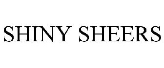 SHINY SHEERS
