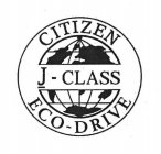 J - CLASS CITIZEN ECO - DRIVE