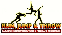 RUN, JUMP & THROW CARL LEWIS INTERNATIONAL TRACK & FIELD CAMP AND FESTIVAL