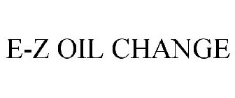 E-Z OIL CHANGE