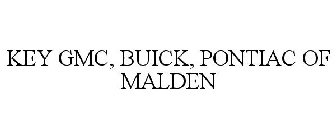 KEY GMC, BUICK, PONTIAC OF MALDEN