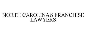 NORTH CAROLINA'S FRANCHISE LAWYERS