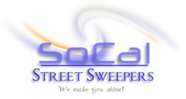 SOCAL STREET SWEEPERS WE MAKE YOU SHINE!
