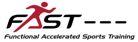 FAST- - - FUNCTIONAL ACCELERATED SPORTS TRAINING