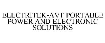 ELECTRITEK-AVT PORTABLE POWER AND ELECTRONIC SOLUTIONS