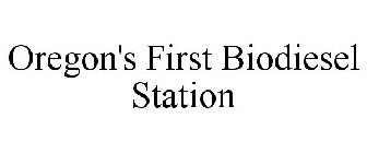OREGON'S FIRST BIODIESEL STATION