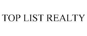 TOP LIST REALTY