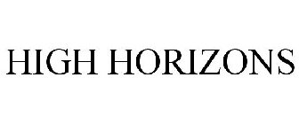 HIGH HORIZONS