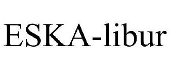 ESKA-LIBUR