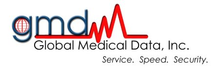 GMD GLOBAL MEDICAL DATA, INC. SERVICE. SPEED. SECURITY.