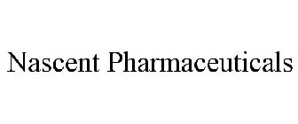 NASCENT PHARMACEUTICALS