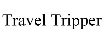 TRAVEL TRIPPER