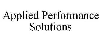 APPLIED PERFORMANCE SOLUTIONS