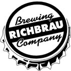 RICHBRAU BREWING COMPANY