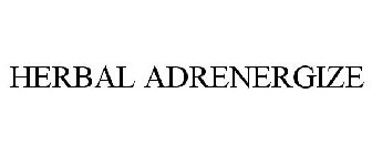 HERBAL ADRENERGIZE