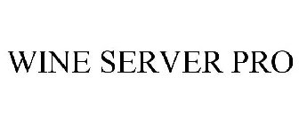 WINE SERVER PRO