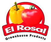 EL ROSAL GREENHOUSE PRODUCTS