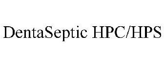 DENTASEPTIC HPC/HPS