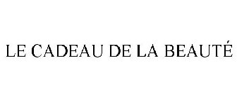 LE CADEAU DE LA BEAUTE