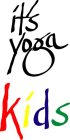 IT'S YOGA KIDS