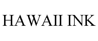 HAWAII INK