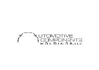 AUTOMOTIVE COMPONENTS HOLDINGS, LLC