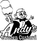 ANDY'S FROZEN CUSTARD