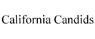 CALIFORNIA CANDIDS
