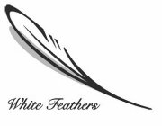 WHITE FEATHERS