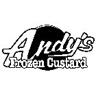 ANDY'S FROZEN CUSTARD