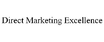 DIRECT MARKETING EXCELLENCE