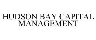 HUDSON BAY CAPITAL MANAGEMENT