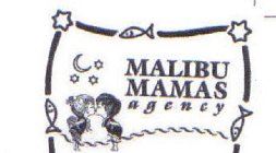 MALIBU MAMAS AGENCY