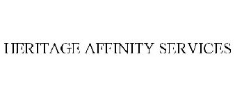 HERITAGE AFFINITY SERVICES