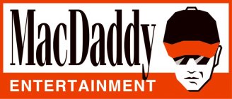 MACDADDY ENTERTAINMENT