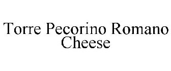 TORRE PECORINO ROMANO CHEESE