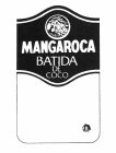 MANGAROCA BATIDA DE COCO