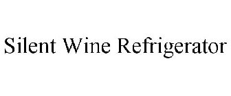 SILENT WINE REFRIGERATOR