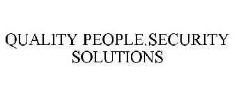 QUALITY PEOPLE.SECURITY SOLUTIONS