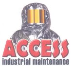 ACCESS INDUSTRIAL MAINTENANCE