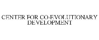 CENTER FOR CO-EVOLUTIONARY DEVELOPMENT