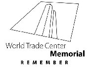 WORLD TRADE CENTER MEMORIAL REMEMBER