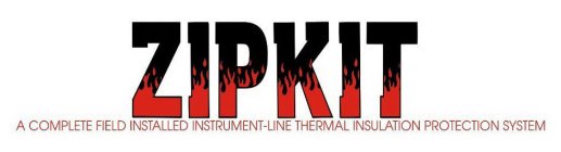 ZIPKIT A COMPLETE FIELD INSTALLED INSTRUMENT-LINE THERMAL PROTECTION SYSTEM