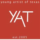 YAT YOUNG ARTIST OF TEXAS EST.2005