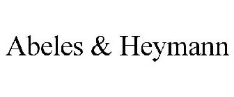 ABELES & HEYMANN