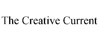 THE CREATIVE CURRENT
